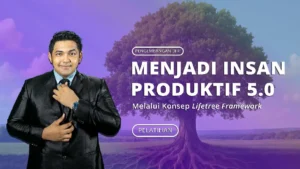 Strategi Menjadi Insan Produktif 5.0